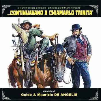 LP Guido And Maurizio De Angelis: Continuavano A Chiamarlo Trinità (Edizione Del 50° Anniversario) CLR | LTD
