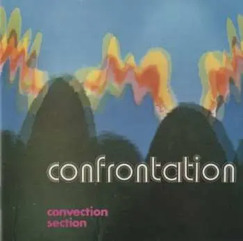 CD Convection Section: Confrontation LTD
