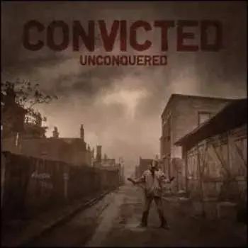 SP Convicted: Unconquered