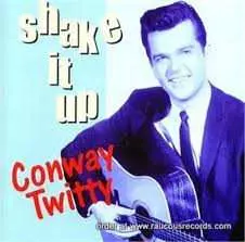 CD Conway Twitty: Shake It Up