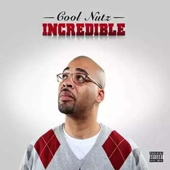 CD Cool Nutz: Incredible