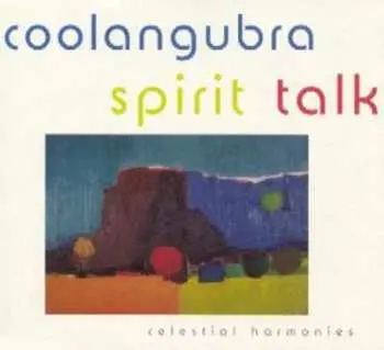 CD Coolangubra: Spirit Talk