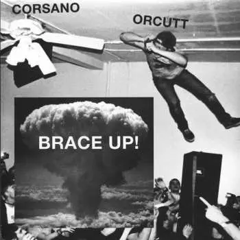 LP Chris Corsano: Brace Up!