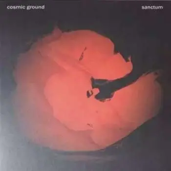 LP Cosmic Ground: Sanctum LTD | CLR