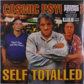 LP Cosmic Psychos: Self Totalled
