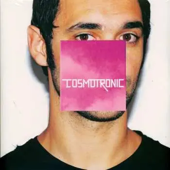 2LP Cosmo: Cosmotronic