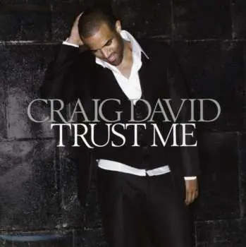 CD Craig David: Trust Me