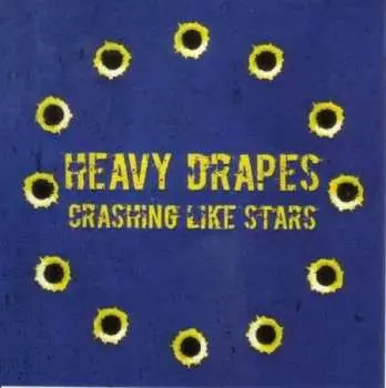 LP Heavy Drapes: Crashing Like Stars
