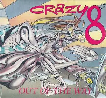 CD Crazy 8's: Out Of The Way