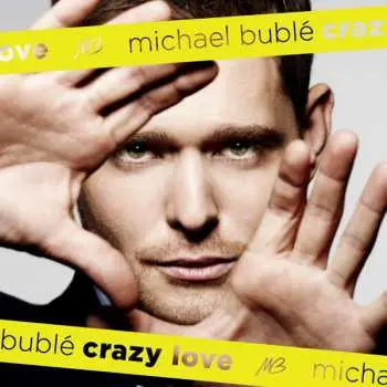 CD Michael Bublé: Crazy Love