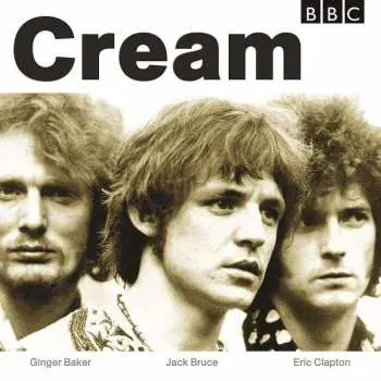 2LP Cream: BBC Sessions LTD | NUM | CLR
