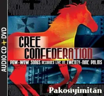 CD/DVD Cree Confederation: Pakosiyimitan