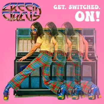 CD Creem Circus: Get.Switched.On!