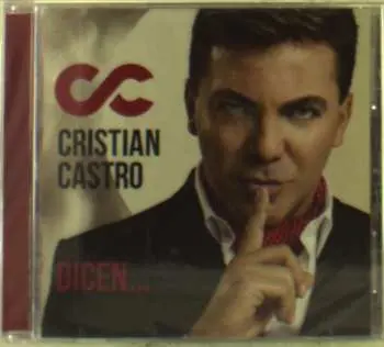 CD Cristian Castro: Dicen...