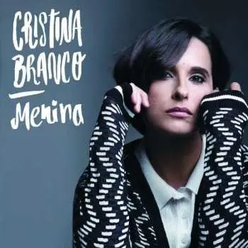 CD Cristina Branco: Menina