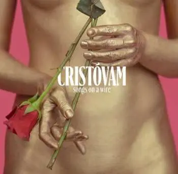 LP Cristovam: Songs On A Wire