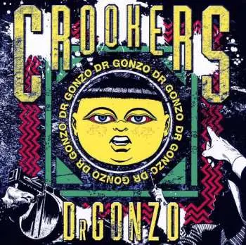CD Crookers: Dr Gonzo