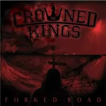 LP Crowned Kings: Forked Road