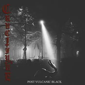 2LP Crucifyre: Post Vulcanic Black  LTD