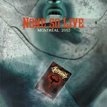 CD Cryptopsy: None So Live