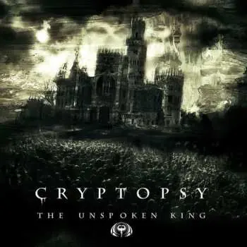 CD Cryptopsy: The Unspoken King