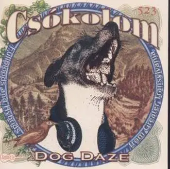 CD Csókolom: Dog Daze