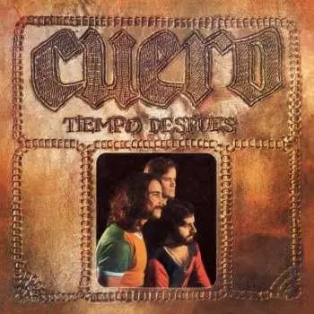 LP Cuero: Tiempo Después