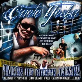 CD Cuete Yeska: Tales Of Cuete James