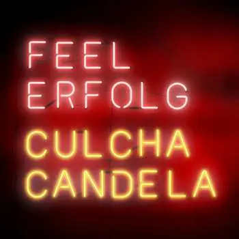 CD Culcha Candela: Feel Erfolg