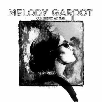 CD Melody Gardot: Currency Of Man