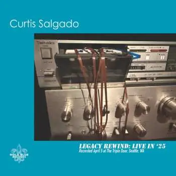 LP Curtis Salgado: Legacy Rewind