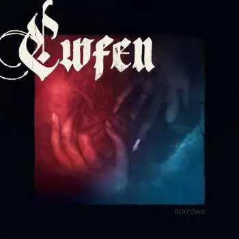 LP Cwfen: Sorrows LTD