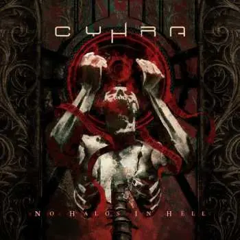 2LP Cyhra: No Halos In Hell