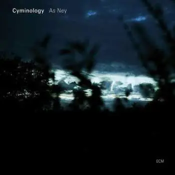CD Cyminology: As Ney