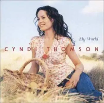 CD Cyndi Thomson: My World