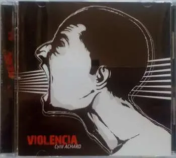 CD Cyril Achard: Violencia