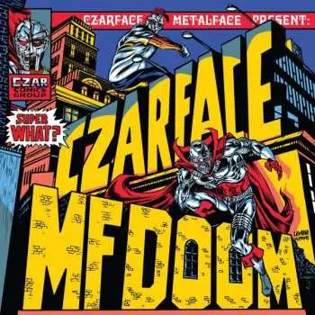 CD Czarface: Super What?