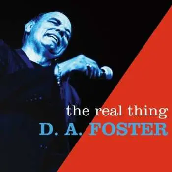 LP D.A. Foster: The Real Thing