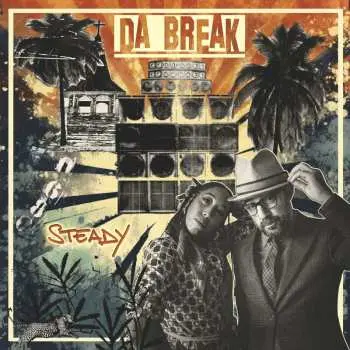 LP Da Break: Steady