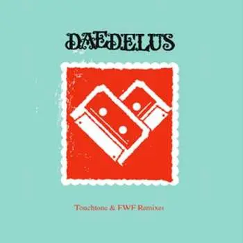 LP Daedelus: Touchtone & FWF Remixes LTD