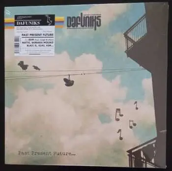LP Dafuniks: Past Present Future...