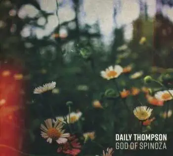 LP Daily Thompson: God Of Spinoza
