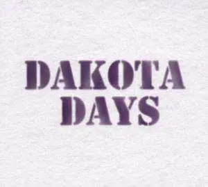 CD Dakota Days: Dakota Days