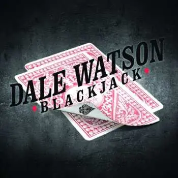 CD Dale Watson: Blackjack