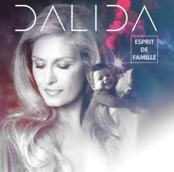 CD Dalida: Esprit De Famille