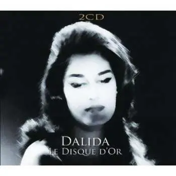 CD Dalida: Le Disque D'or