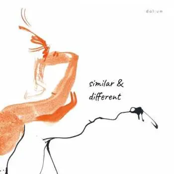 CD dal:um: Similar & Different