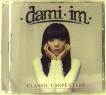 CD Dami Im: Classic Carpenters