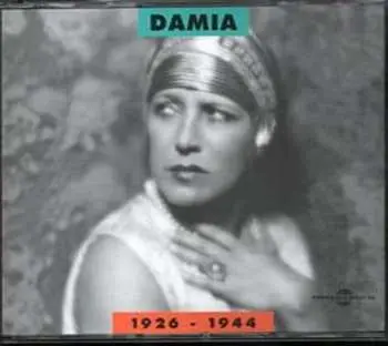2CD Damia: 1926 - 1944