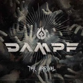 LP Dampf: The Arrival